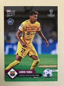 ヤマル LAMINE YAMAL Topps now オンライン限定 RC ルーキー FCバルセロナ