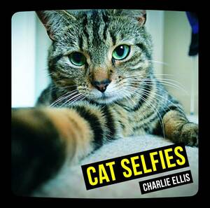 # photoalbum #CAT SELFIES Charlie Ellis cat. self .. manner hard cover 96 page 