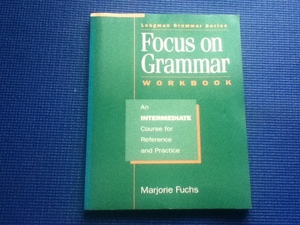 Focus on Grammar Workbook An Intermediate Longman Grammar 英語 勉強　学習