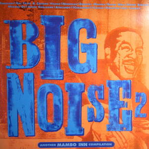 [2LP] Various - Big Noise 2 - Another Mambo Inn Compilation