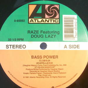 Raze Featuring Doug Lazy - Bass Power