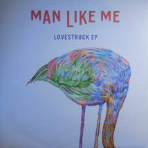 Man Like Me - Lovestruck EP_画像1