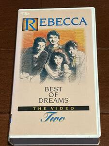 REBECCA レベッカ BEST OF DREAMS THE VIDEO Two VHS ビデオ