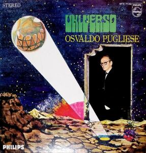 USMUS ★ 中古 LPレコード オズバルドプグリエーセ 宇宙 Osvaldo Pugliese Universo SFX-7132 美品 タンゴ