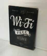 K131 新品◆ブリキ看板 Wi-Fi FREE INSIDE インテリアに レトロ アンティーク アメリカ雑貨 フリー WIFI_画像3