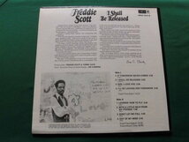 Freddie Scott/I Shall Be Released　R&B/ディープ・ソウル、1970年レアUSオリジナル180ｇ重量盤ノーカット盤_画像2