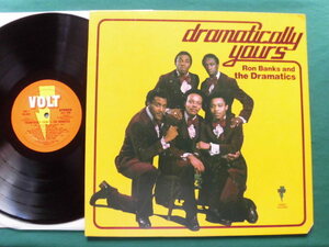 Dramatically Yours/Ron Banks and the Dramatics 　デトロイト出身ソウル・グループ　1974年USオリジナル