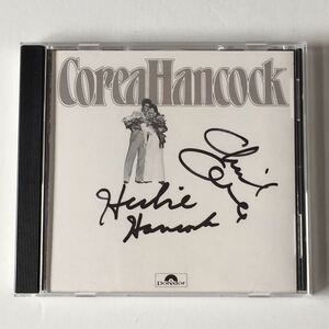 参加メンバー全員直筆サイン入りジャズCD Chick Corea & Herbie Hancock “An Evening With“ 1CD Polydor アメリカ盤