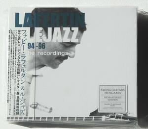 Fapy Lafertin & LeJazz『94-96 The Recordings』2CD マヌーシュ・ジャズの名盤をリマスタリング＆未発表音源追加で再発 Django Reinhardt