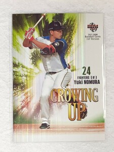 ☆ BBM2021 1stバージョン GROWING UP インサートカード 北海道日本ハムファイターズ GU05 野村佑希 ☆