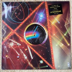 RARE! ATMOSFEAR DANCING IN OUTER SPACE / OUTER SPACE 12inch LOFT MANCUSO