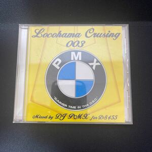 G-Rap,Mix CD@DJ PMX/Locohama Crusing Vol.3/DS455