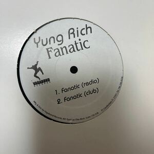 Yung Rich/Fanatic