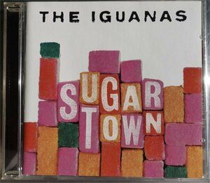 Iguanas Sugar Town 1CD