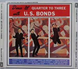 Gary U.S. Bonds Quarter To Three 1CD