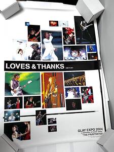 非売品 GLAY EXPO 2004 LOVES & THANKS THE FRUSTRATED 特典 B2ポスター グッズ ノベルティ TERU JIRO HISASHI TAKURO DVD