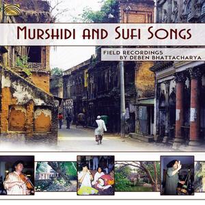 新品580円start■デバン・バッタチャルヤ Deben Bhattacharya - MURSHIDI AND SUFI SONGS■ARC Field Recordings 現地録音