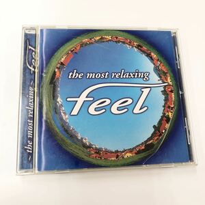 中古CD ザ・モスト・リラクシング〜フィール(2) 〜 the most relaxing 〜 feel