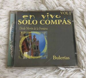 en vivo SOLO COMPAS Vol.1 中古 CD ライブ ソロ・コンパス Desde Moron de la Frontera モロン・デ・ラ・フロンテラ フラメンコ Bulerias