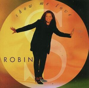 Show me love / ROBIN S 音楽 中古CD アルバム