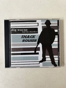 dig wayne and the chisellers SHACK ROUSER CD ex jo boxers バス&ザ・フライヤーズ 検ロカビリー ロックンロール、ストレイキャッツ