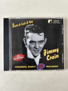 JIMMY CRAIN Rock-A-Sock-A-Hop ALL 1950's recordings レアロカビリーロッカー ジミー クレイン 50'sレア音源集　ロックンロール、元ネタ