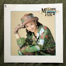 傷なし美盤 美ジャケ ほぼ新品 両面マト111 激レア 1989年 浅香唯 LPレコード Melody Fair 松原正樹 芳野藤丸 今剛 青山純 伊藤広規_画像6