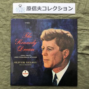 原信夫Collection 傷なし美盤 良ジャケ 激レア 1967年 米国 本国初盤 Oliver Nelson & His Orchestra LPレコード The Kennedy Dream