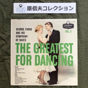 原信夫Collection 美盤 超貴重盤 英国盤 オリジナル盤 George Evans And His Symphony Of Sax LPレコード The Greatest For Dancing Vol.2