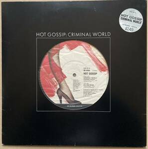 Hot Gossip / Criminal World