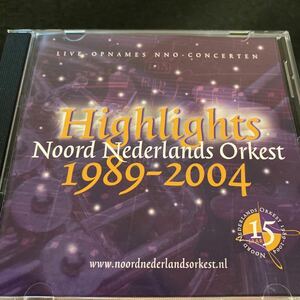 自主制作 北オランダ管弦楽団 ハイライツ 1989-2004 ドレヴァンツ フルネ ヴォルマー モーツァルト ツェムリンスキー ショーソンetc LIVE
