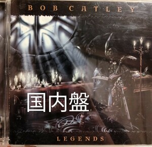 ボブカトレイ　レジェンズ　bob catley legends メロディアスハード　ハードロック　メロハー　AOR マグナム　magnum　テン　ten　