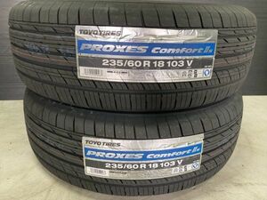 ◆決算特価!! 2本限定!! 22年製 235/60R18 TOYO プロクセス コンフォート2S レクサスNX RX ホンダCR-V マツダCX-60 日産エクストレイル