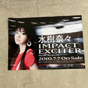 水樹奈々 IMPACT EXCITER NEW ALBUM 2010.7.7 On Sale B3 ポスター