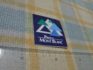 Pays du Mont-Blanc/モンブラン/フランス/ステッカー/シール/ ※ヤフーショッピングストア/レア物商会・健美堂でも大量出品中!