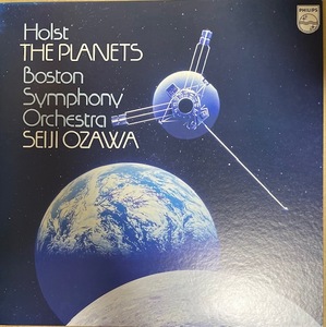 小澤征爾・ボストン交響楽団【惑星】【HOLST THE PLANETS　SEIJI OZAWA ・BOSTON SYMPHONY ORCHESTRA】1981年　国内　25PC-100