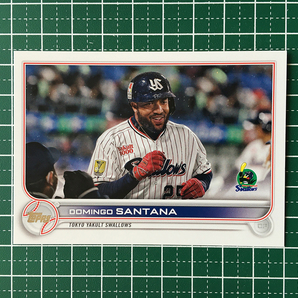 ★TOPPS NPB 2022 #134 ドミンゴ・サンタナ［東京ヤクルトスワローズ］ベースカード「BASE」★の画像1