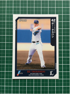 ★EPOCH 2023 NPB プロ野球カード #083 ボー・タカハシ［埼玉西武ライオンズ］レギュラーカード★