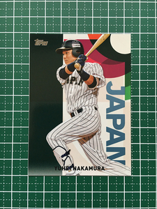 ★TOPPS MLB 2023 JAPAN EDITION #WBC-9 中村悠平／YUHEI NAKAMURA［侍ジャパン］インサートカード「WBC JAPANESE NATIONAL TEAM」★