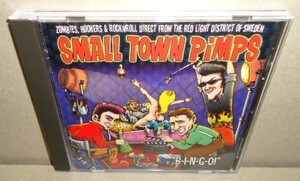 即決 SMALL TOWN PiMPS 中古CD スウェーデン サイコビリー ネオロカビリー ロックンロールパンク Sweden PSYCHOBILLY ROCKABILLY ROCK&ROLL