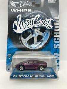 ホットウィール　WHIPS CUSTOM MURCIELAGO