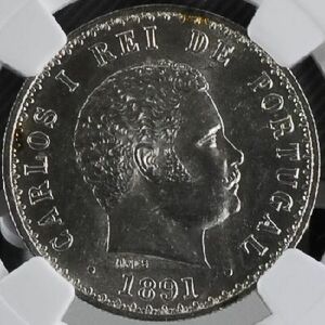 【流通型高鑑定】1891年 ポルトガル PORTUGAL カルロス1世 500（R）レイス 銀貨 NGC MS62 アンティークコイン