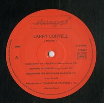A00581400/LP/ラリー・コリエル (LARRY CORYELL)「Bolero (1981年・33-850・コンテンポラリーJAZZ)」_画像3