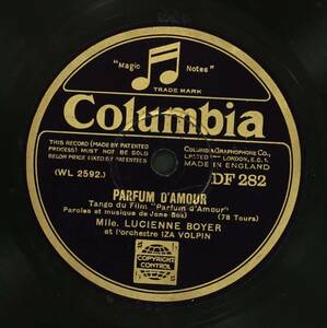 【英国盤SP】Lucienne Boyer/Parfum D'Amour(並品,1930,リュシエンヌ・ボワイエ,映画音楽,78rpm,戦前シャンソン)