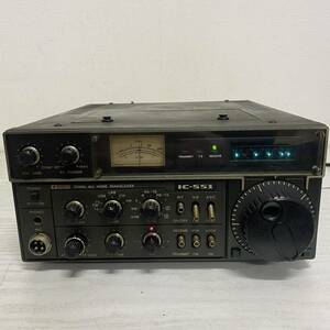 【ジャンク】ICOM IC-551 50MHz ALL MODE TRANSCEIVER アイコム　オールモードトランシーバー 無線機　ジャンク　現状品