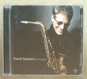 【JAZZ】 デヴィッド・サンボーン (DAVID SANBORN) / タイムアゲイン (TIMEAGAIN)　2003年リリース　ジャズ/フュージョン(FUSION)