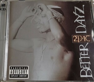 【2PAC/BETTER DAYZ】 TUPAC SHAKUR/2パック/輸入盤2CD