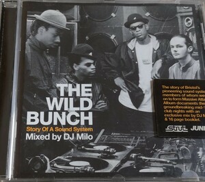 【THE WILD BUNCH/STORY OF A SOUND SYSTEM Mixed by DJ MILO】 マッシヴアタック前身/MASSIVE ATTACK/輸入盤CD