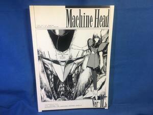 同人誌 Machine Head Ver‐IIb RAKUGAKI・CLUB 加神慎二 時田馨 メカイラスト ファイブスター物語 1988再版 ☆154