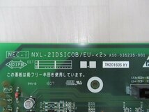 ・y 15603※保証有 NTT αNX-L NXL用 NX2L用 N1L用 2デジタル局線ユニット NXL-2IDSICOB/EU-(2) 20年製_画像4